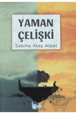 Yaman Çelişki – Sabiha Ateş Alpat – Beka Yayınları kitap kapağı