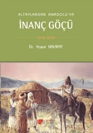 İnanç Göçü – Yaşar Kalafat – Berikan Yayınevi kitap kapağı