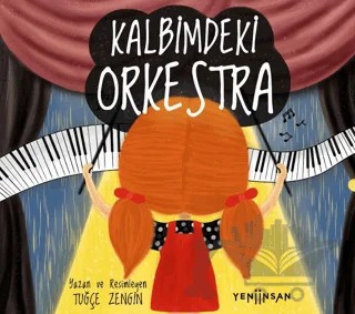 Kalbimdeki Orkestra – Tuğçe Zengin – Yeni İnsan Yayınevi kitap kapağı