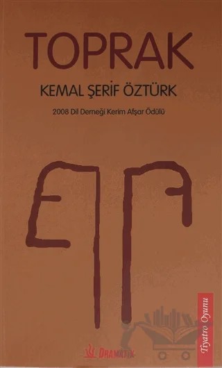 Toprak – Kemal Şerif Öztürk – Dramatik Yayınları kitap kapağı