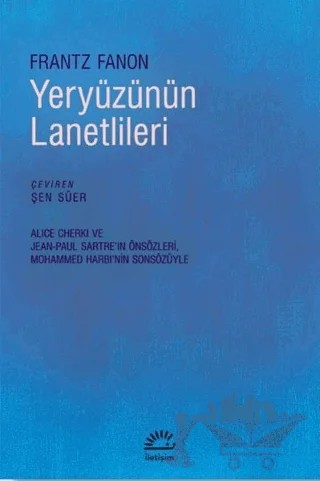 Yeryüzünün Lanetlileri – Frantz Fanon – İletişim Yayınevi kitap kapağı