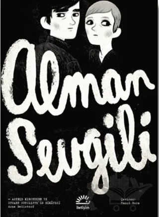 Alman Sevgili – Arne Bellstorf – İletişim Yayınevi kitap kapağı