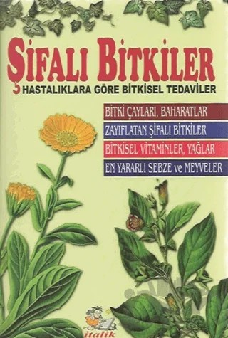 Şifalı Bitkiler – M. Ali Ayyıldız – İtalik Yayınevi kitap kapağı