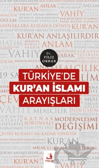 Türkiye'de Kur'an İslamı Arayışları – Filiz Orhan – Fecr Yayınları kitap kapağı