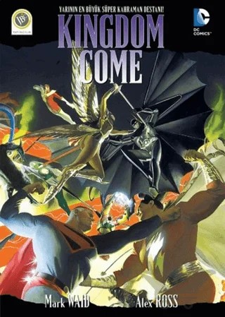 Kingdom Come – Alex Ross, Mark Waid – JBC Yayıncılık kitap kapağı