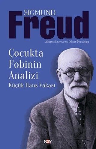 Çocukta Fobinin Analizi – Sigmund Freud – Say Yayınları kitap kapağı