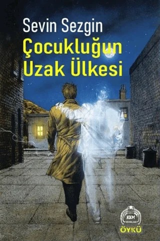 Çocukluğun Uzak Ülkesi – Sevin Sezgin – Kekeme Yayınları kitap kapağı
