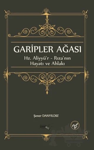 Garipler Ağası – Şener Danyıldız – Sınırsız Kitap kitap kapağı