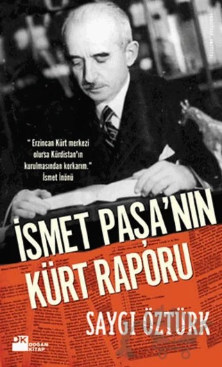 İsmet Paşa’nın Kürt Raporu – Saygı Öztürk – Doğan Kitap kitap kapağı