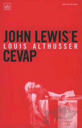 John Lewis’e Cevap – Louis Althusser – İthaki Yayınları kitap kapağı