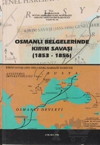 Osmanlı Belgelerinde Kırım Savaşı – Kolektif – Devlet Arşivleri Genel Müdürlüğü kitap kapağı