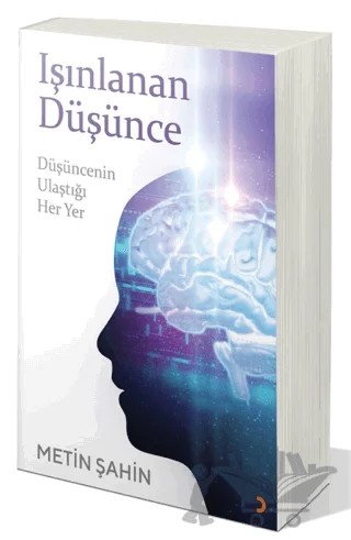 Işınlanan Düşünce – Metin Şahin – Cinius Yayınları kitap kapağı