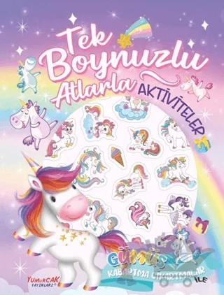 Tek Boynuzlu Atlarla Aktiviteler – Kolektif – Yumurcak Yayınları kitap kapağı