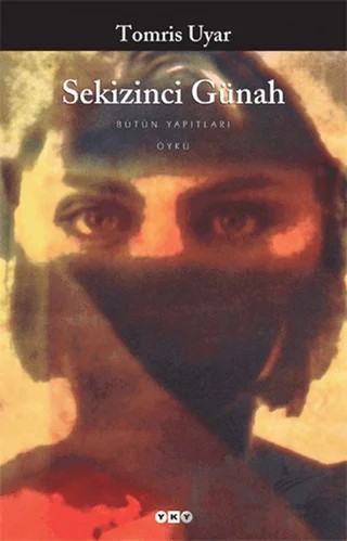 Sekizinci Günah – Tomris Uyar – Yapı Kredi Yayınları kitap kapağı