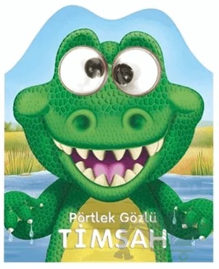 Pörtlek Gözlü Timsah – Kolektif – Beta Kids kitap kapağı