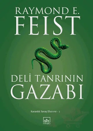 Deli Tanrının Gazabı – Raymond E. Feist – İthaki Yayınları kitap kapağı