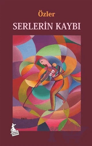 Serlerin Kaybı – Mehmet Ali Özler – Kanguru Yayınları kitap kapağı