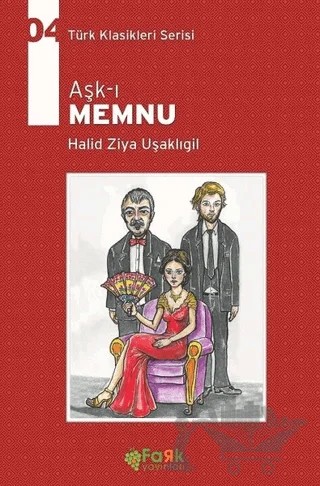 Aşk-ı Memnu – Halit Ziya Uşaklıgil – Fark Yayınları kitap kapağı