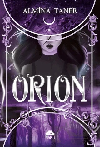 Orion – Almina Taner – Martı Yayınları kitap kapağı