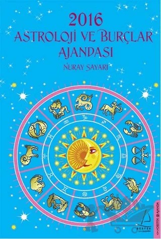 2016 Astroloji ve Burçlar Ajandası – Nuray Sayarı – Destek Yayınları kitap kapağı