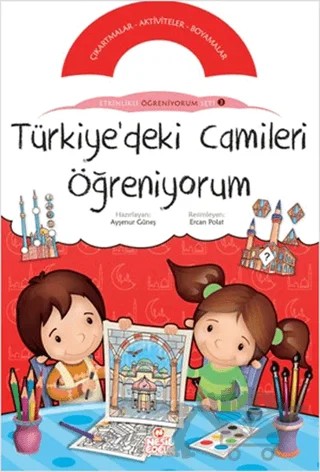 Türkiye’deki Camileri Öğreniyorum – Kolektif – Nesil Çocuk Yayınları kitap kapağı