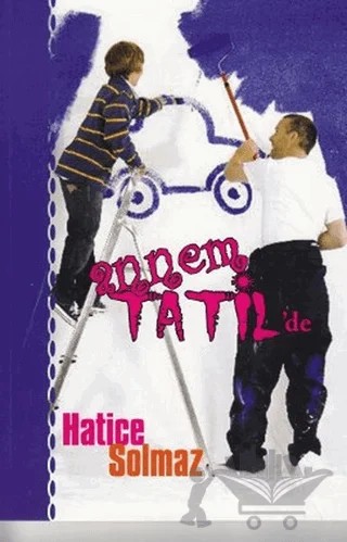 Annem Tatil’de – Hatice Solmaz – Alter Yayıncılık kitap kapağı