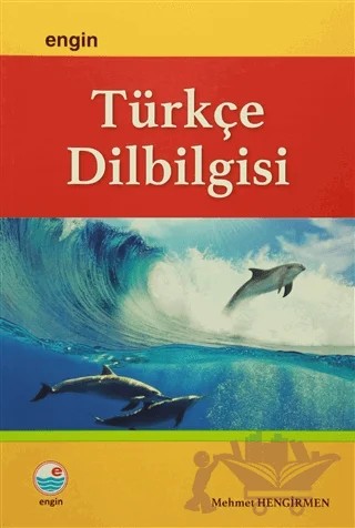 Türkçe Dilbilgisi – Mehmet Hengirmen – Engin Yayınevi kitap kapağı