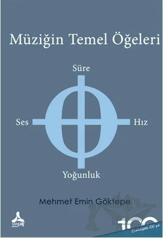 Müziğin Temel Öğeleri – Mehmet Emin Göktepe – Sonçağ Yayınları kitap kapağı