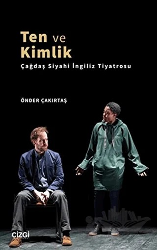 Ten ve Kimlik – Önder Çakırtaş – Çizgi Kitabevi Yayınları kitap kapağı