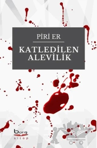 Katledilen Alevilik – Piri Er – Barış Kitap kitap kapağı