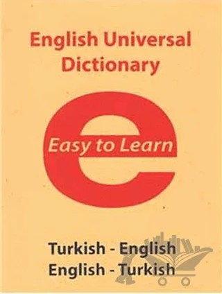 English Universal Dictionary - Easy to Learn – Alper Arslan – Evrensel İletişim Yayınları kitap kapağı