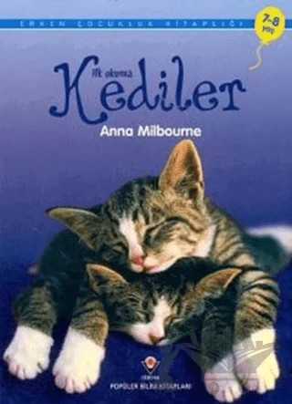 İlk Okuma - Kediler – Anna Milbourne – TÜBİTAK Yayınları kitap kapağı