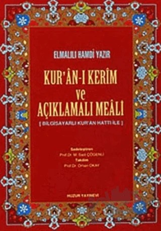 Rahle Boy Kur’an-ı Kerim ve Açıklamalı Meali (Bilg. Hatlı) – Elmalılı Muhammed Hamdi Yazır – Huzur Yayınevi kitap kapağı