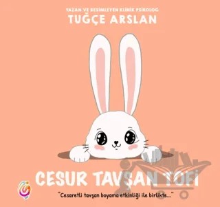 Cesur Tavşan Tofi – Tuğçe Arslan – İnci Çocuk Yayınları kitap kapağı