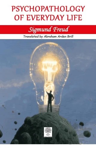 Psychopathology of Everyday Life – Sigmund Freud – Platanus Publishing kitap kapağı