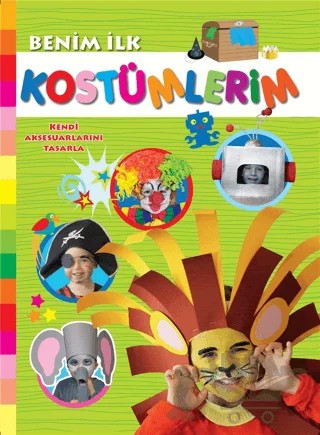 Benim İlk Kostümlerim – Kolektif – Parıltı Yayınları kitap kapağı