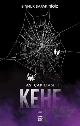 Kehf - Asi Çakıltaşı Serisi 1 – Binnur Şafak Nigiz – Dokuz Yayınları kitap kapağı