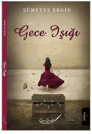 Gece Işıgı – Sümeyye Ergin – Son Sayfa Yayınları kitap kapağı