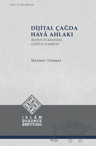 Dijital Çağda Haya Ahlakı – Mehmet Görmez – İDE kitap kapağı