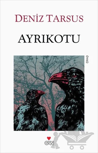 Ayrıkotu – Deniz Tarsus – Can Yayınları kitap kapağı
