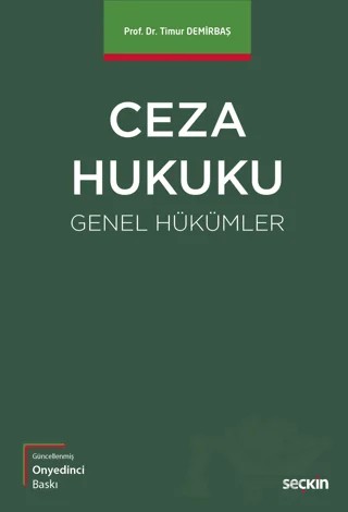 Ceza Hukuku Genel Hükümler – Timur Demirbaş – Seçkin Yayıncılık kitap kapağı