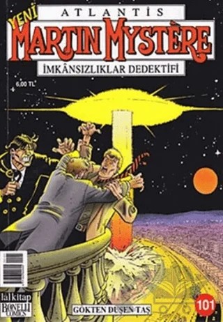Martin Mystere - İmkansızlıklar Dedektifi Sayı: 101 - Gökten Düşen Taş – Lal Kitap kitap kapağı