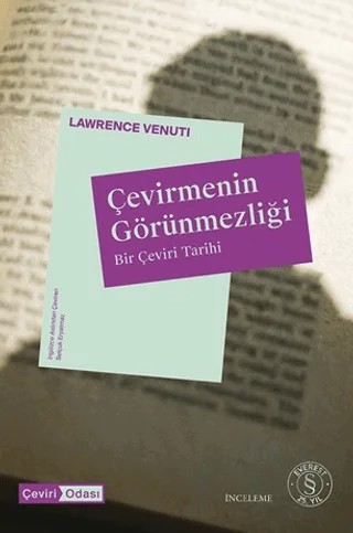 Çevirmenin Görünmezliği – Lawrence Venuti – Everest Yayınları kitap kapağı