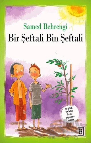 Bir Şeftali Bin Şeftali – Samed Behrengi – Parodi Yayınları kitap kapağı