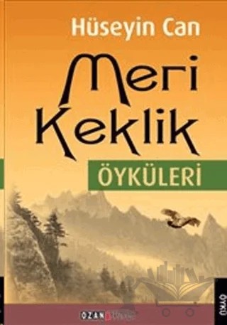 Meri Keklik Öyküleri – Hüseyin Can – Ozan Yayıncılık kitap kapağı