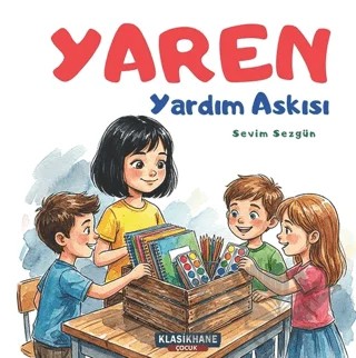 Yaren – Yardım Askısı – Sevim Sezgün – Klasikhane Çocuk kitap kapağı