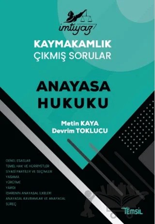 İmtiyaz Kaymakamlık Çıkmış Sorular Anayasa Hukuku – Metin Kaya, Devrim Toklucu – Temsil Kitap kitap kapağı
