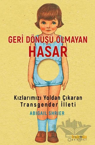 Geri Dönüşü Olmayan Hasar – Abigail Shrıer – Kaknüs Yayınları kitap kapağı