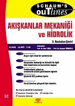 Akışkanlar Mekaniği ve Hidrolik - Schaum's – R. V. Gıles - J. B. Evett, C. Lıu Nuri Yücel - Haşmet Türkoğlu, Mcgrewhill – Nobel Yayın kitap kapağı