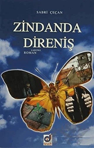 Zindanda Direniş – Sabri Çeçan – Dua Yayınları kitap kapağı
